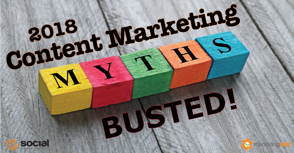 Content Marketing Myths Busted 2018